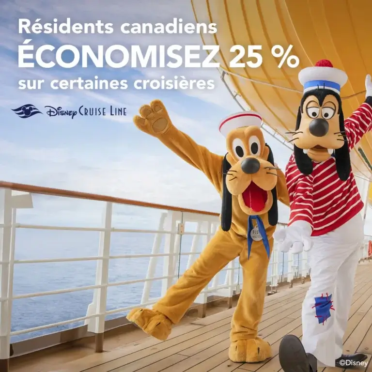 Croisière Disney promo 25% pour les résidents canadiens